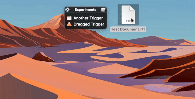 Dragged File Trigger